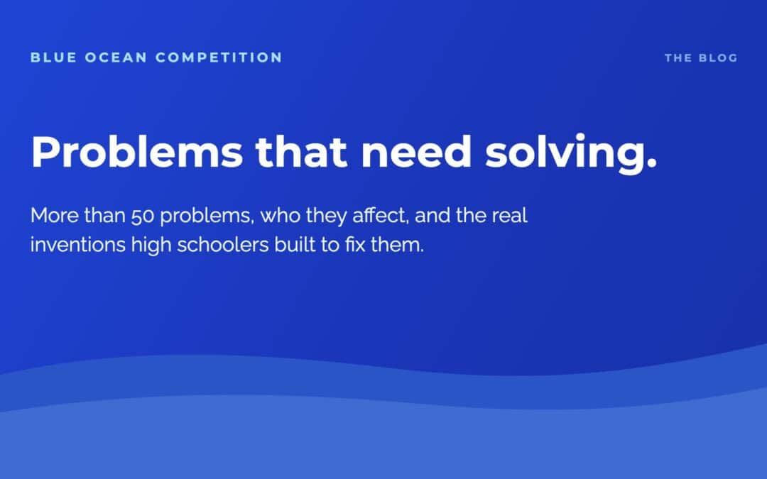 Blue Ocean Competition blog banner: Problems That Need Solving